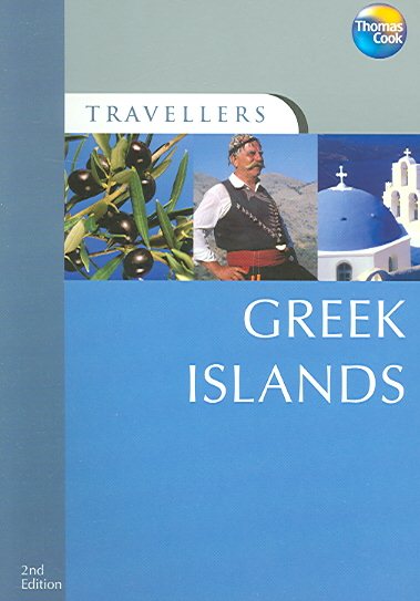 Travellers Greek Islands, 2nd (Travellers - Thomas Cook) cover