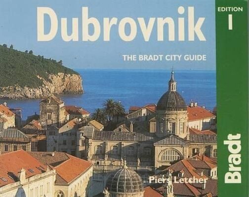 Dubrovnik: The Bradt City Guide (Bradt Mini Guide) cover