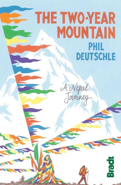 Two-Year Mountain: A Nepal Journey (Bradt Travel Guides) cover