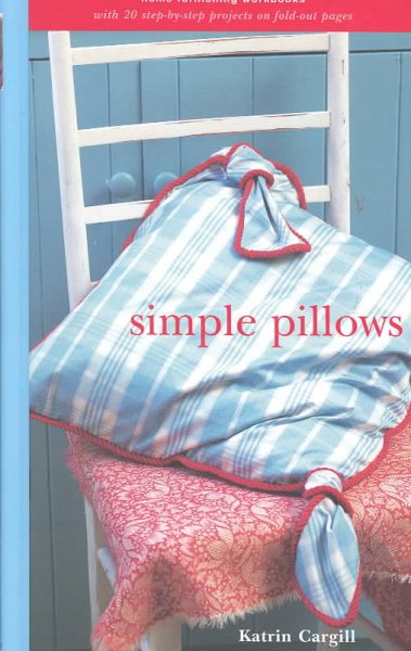 Simple Pillows (Home Furnishing Workbooks) cover