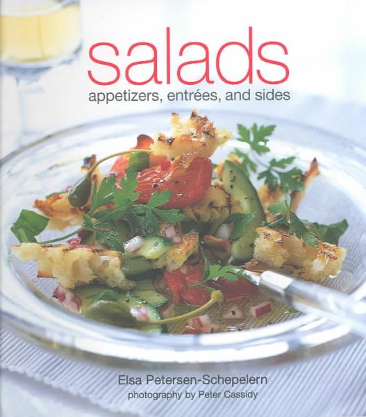 Salads: Appetizers, Entrees, and Sides cover