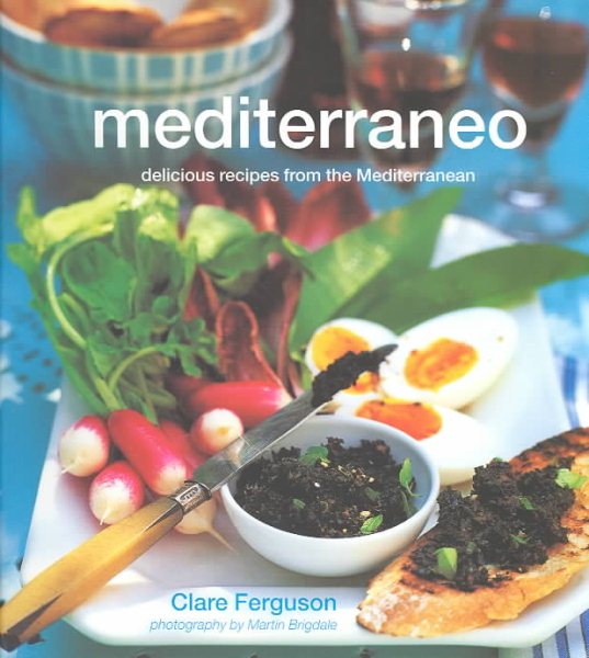 Mediterraneo: Delicious Dishes from the Mediterranean cover