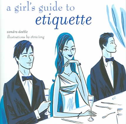 A Girl's Guide To Etiquette cover