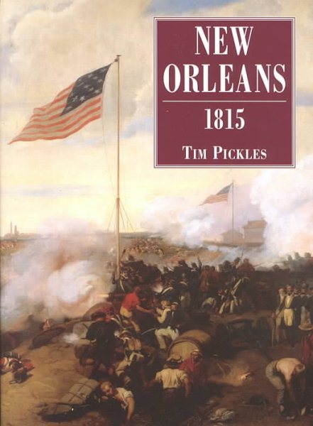 New Orleans 1815 (Trade Editions) cover