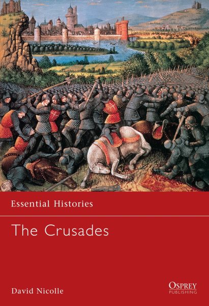 The Crusades (Essential Histories) cover