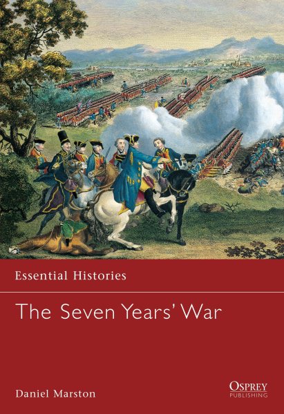 The Seven Years' War (Essential Histories) cover