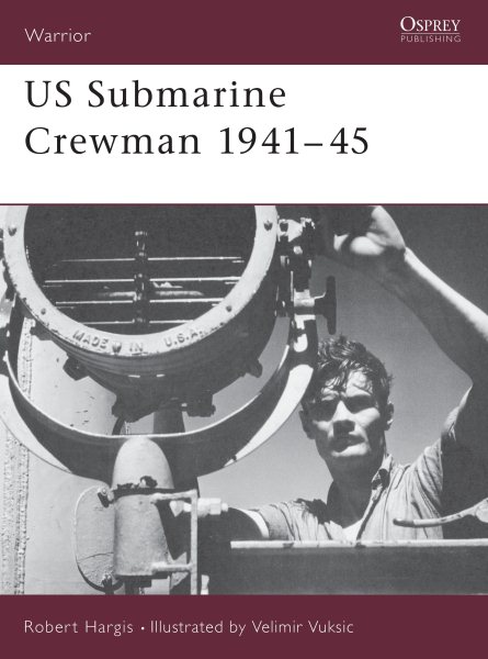 US Submarine Crewman 1941-45 (Warrior) cover