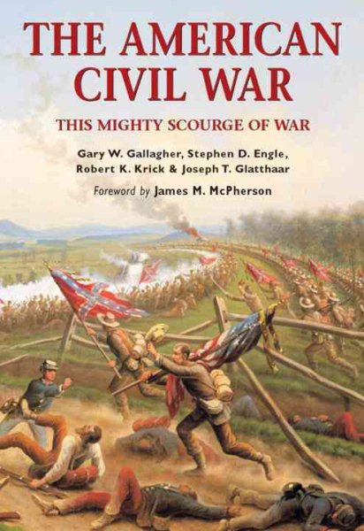 The American Civil War: This Mighty Scourge of War cover