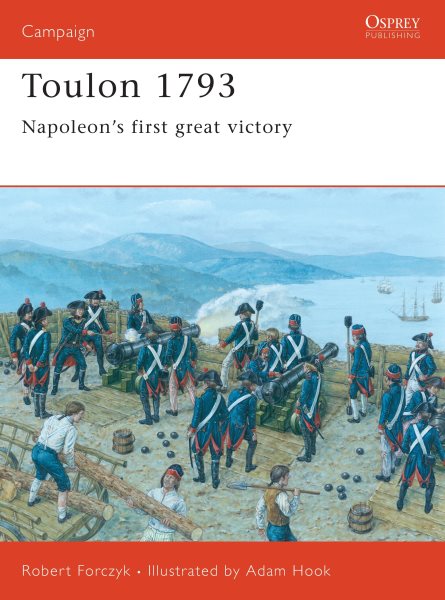 Toulon 1793: Napoleon's first great victory (Campaign) cover