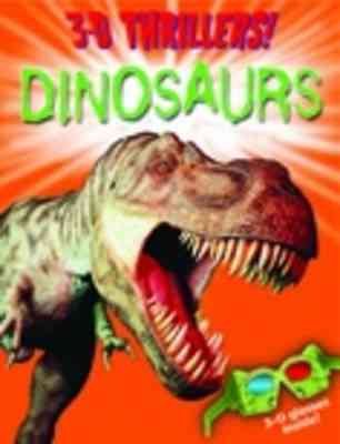 3-D THRILLERS: DINOSAURS (3-D THRILLERS) cover