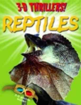3D Thrillers! Reptiles cover
