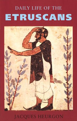 Daily Life of the Etruscans (Phoenix Press) cover