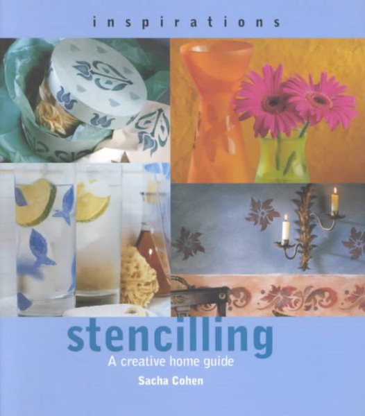 Stenciling: A Creative Home Guide (Inspirations)