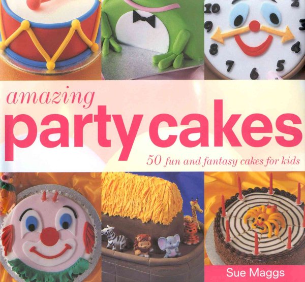 Amazing Party Cakes cover