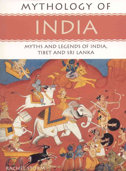 Mythology of India: Myths and Legends of India, Tibet and Sri Lanka cover