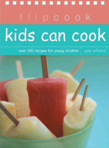 Kids Can Cook: Flipcook Series cover
