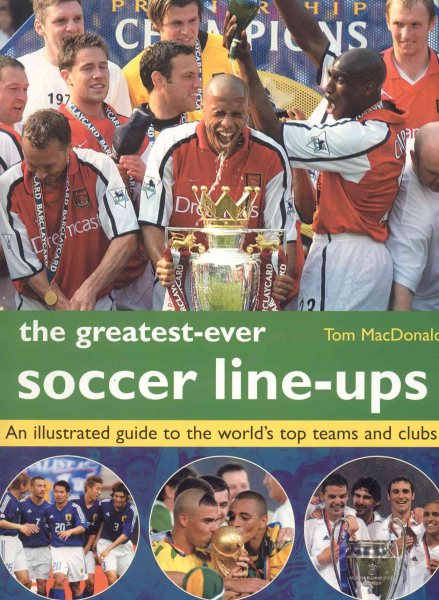 The Greatest-ever Soccer Line-ups cover