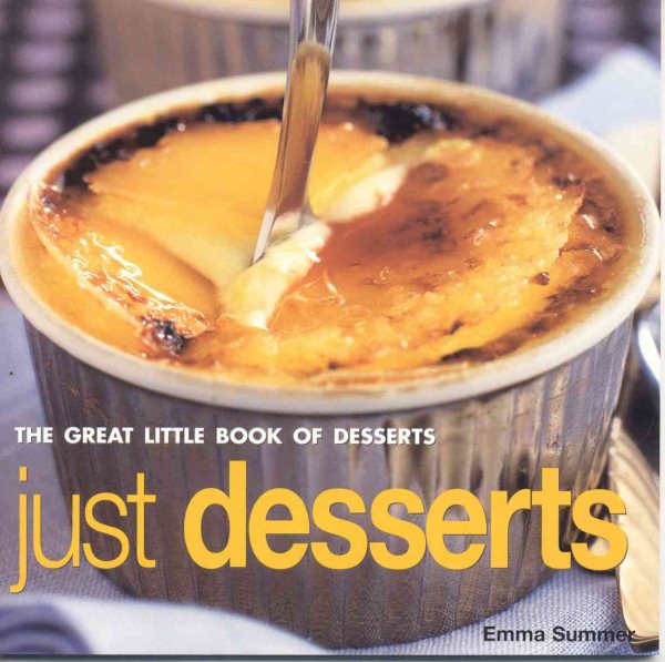 Just Desserts: The Great Little Book of Series