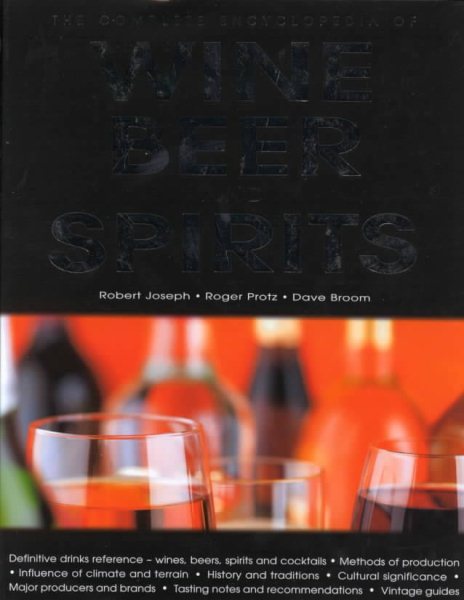 Complete Encyclopedia Of Wine,Beer, And Spirit cover