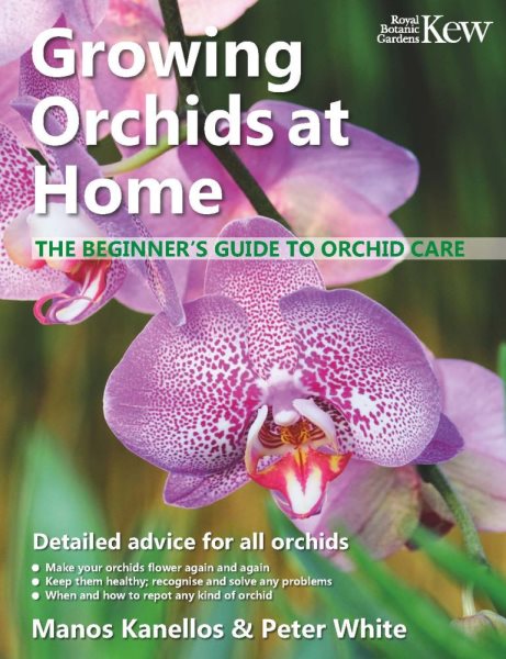 Growing Orchids at Home: The Beginner’s Guide to Orchid Care cover