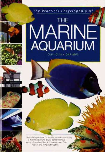 The Practical Encyclopedia of the Marine Aquarium cover