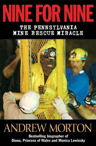 Nine For Nine: The Pennsylvania Mine Rescue Miracle cover