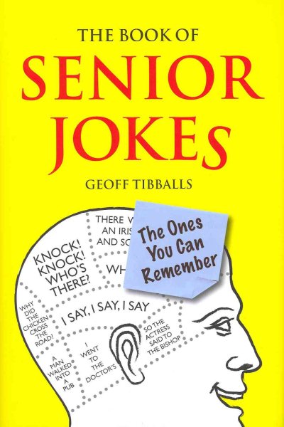 The Book of Senior Jokes: The Ones You Can Remember cover