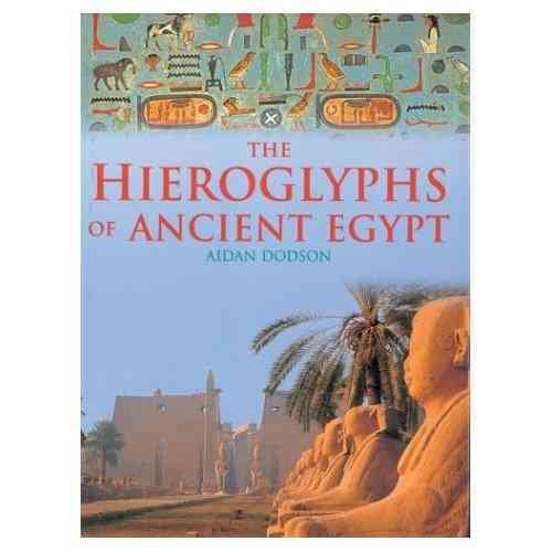 The Hieroglyphs of Ancient Egypt cover