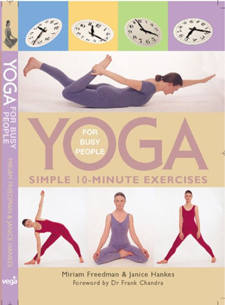 Yoga for Busy People: Simple 10-Minute Exercises cover