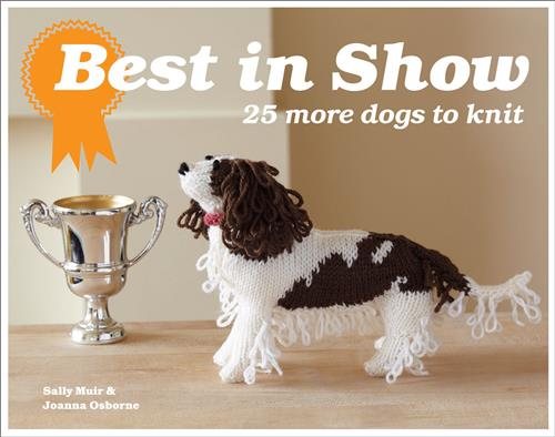 Best in Show: 25 More Dogs to Knit cover