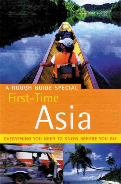 The Rough Guide to First-Time Asia 3 (Rough Guide Travel Guides) cover