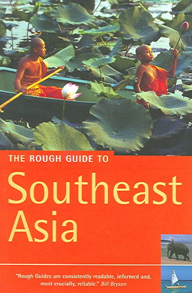 The Rough Guide to Southeast Asia 3 (Rough Guide Travel Guides) cover