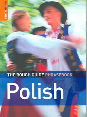 The Rough Guide to Polish Dictionary Phrasebook 3 (Rough Guides Phrase Books)