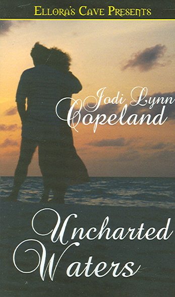 Uncharted Waters: Ellora's Cave Presents cover