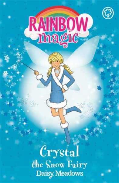 Crystal the Snow Fairy (Rainbow Magic) cover