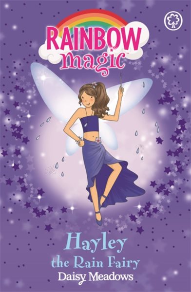 Rainbow Magic: Hayley The Rain Fairy: The Weather Fairies Book 7 cover