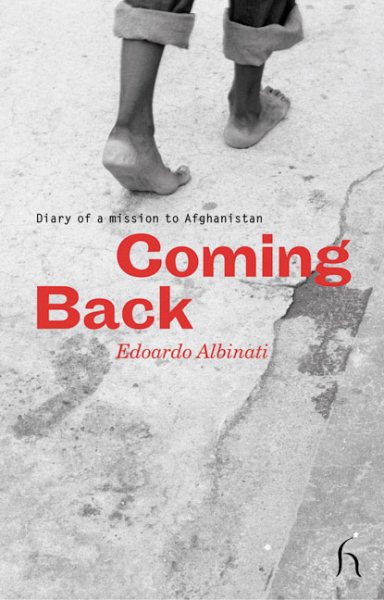 Coming Back: Diary of a Mission to Afghanistan cover