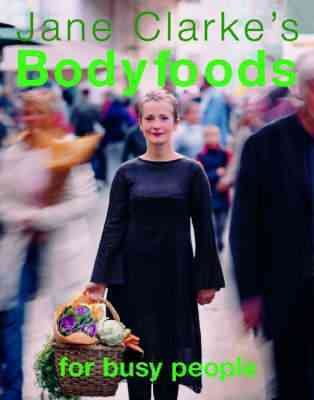 Bodyfoods for Busy People cover