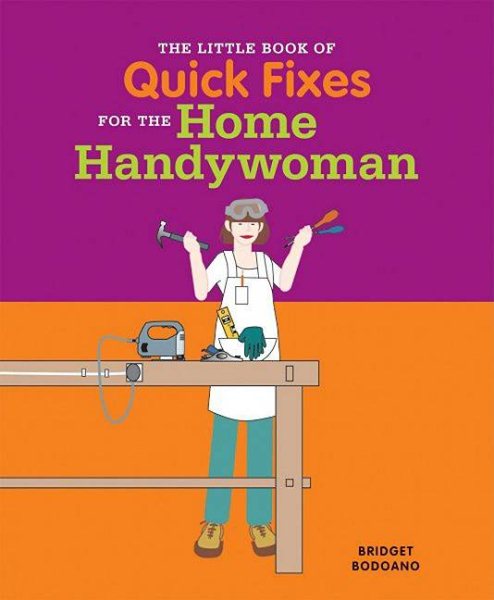 The Little Book of Quick Fixes for the Home Handywoman cover