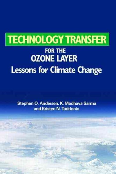 Technology Transfer for the Ozone Layer: Lessons for Climate Change cover