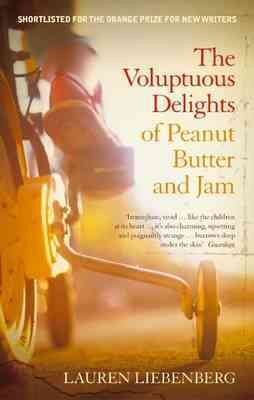 Voluptuous Delights of Peanut Butter and Jam cover
