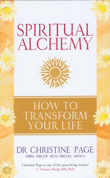 Spiritual Alchemy: How to Transform Your Life cover