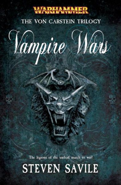 Vampire Wars: The Von Carstein Trilogy (Warhammer Novels) cover