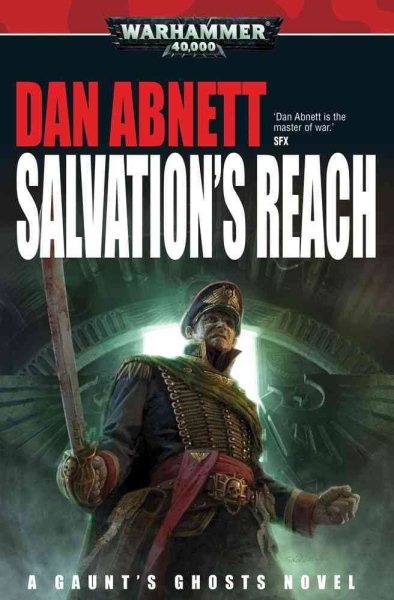 Salvation's Reach (Gaunt's Ghosts) cover