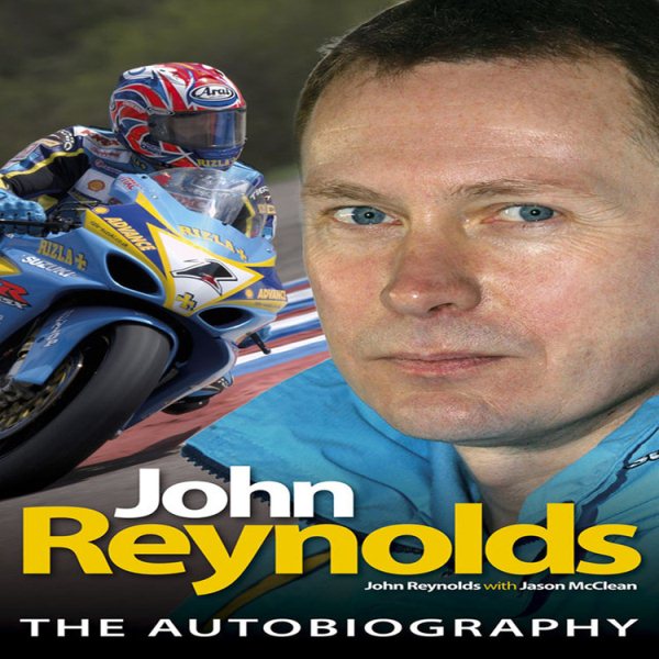 John Reynolds: The autobiography cover