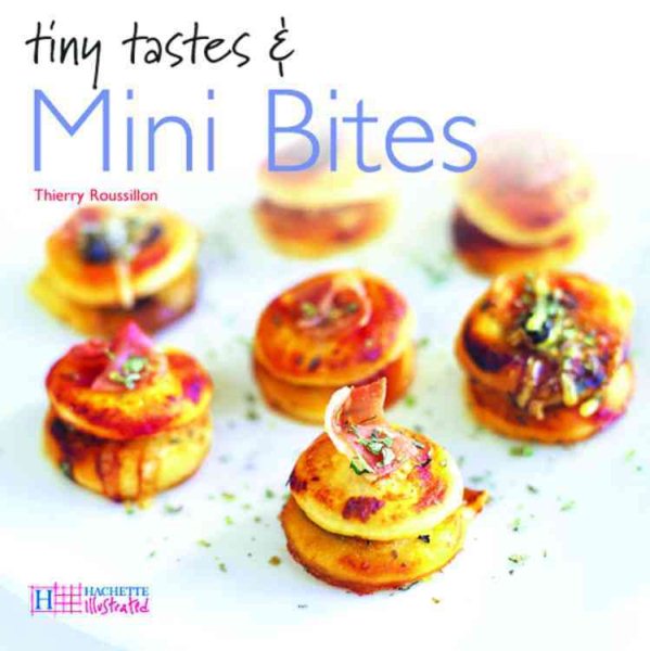 Tiny Tastes & Mini Bites cover