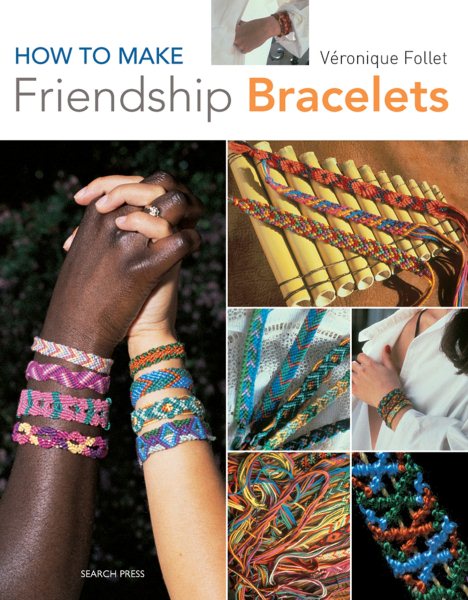 How to Make Friendship Bracelets cover