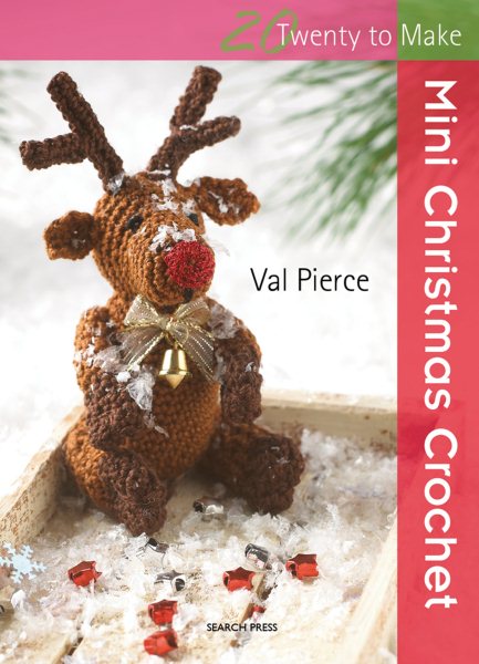Mini Christmas Crochet (Twenty to Make) cover