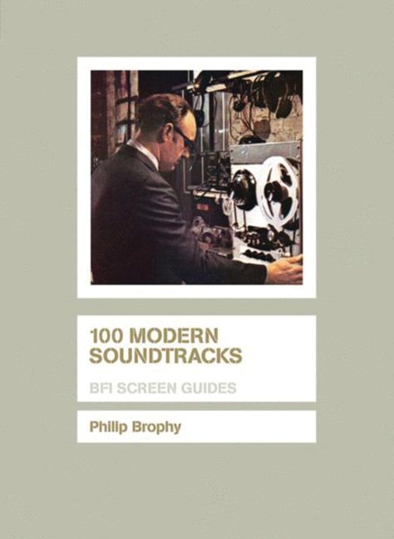 100 Modern Soundtracks (Screen Guides) cover