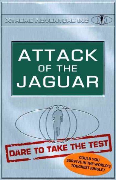 Attack of the Jaguar (Xtreme Adventures, Inc.) cover